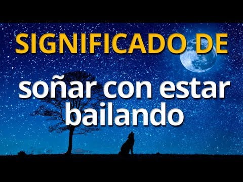 Descubre el significado de soñar con bailar