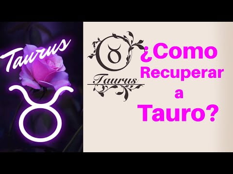 Haz que un hombre Tauro te extrañe